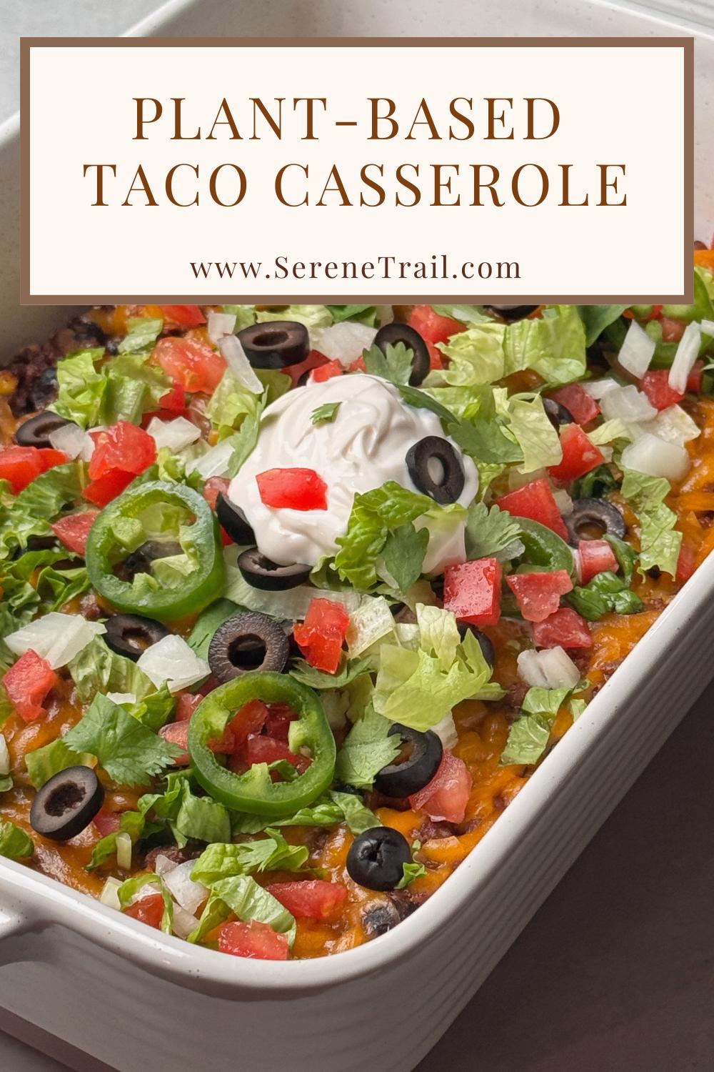 Pinterest pin of vegan taco casserole.